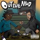 Out the Mud Single