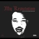 My Reputation