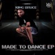 Made To Dance EP EP