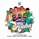 Aloha feat Darell Mambo Kingz DJ Luian Single