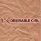 Undesirable Girl Single