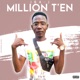 Million t en Single
