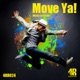 Move Ya Single