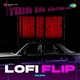 This Is Smg Lofi Flip Single