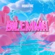 Dilemma Single