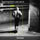 Dead Ones Don t Look Like Us Single
