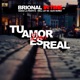 Tu Amor Es Real Remix Single
