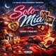 SOLO MIA Single