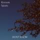 Don t Know Single