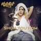Show You How Single