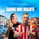 Saquei dos Malote Single