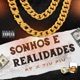 Sonhos e Realidades Single