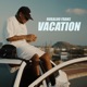 Vacation feat Robaloo Frans Single