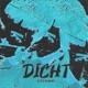 DICHT Single