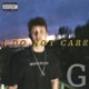 I Do Not Care