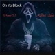 On Yo Block feat Kolfax Keyz Single