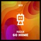 Go Home Single