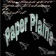 Paper Plains feat Polofif Single
