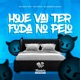 Hoje Vai Ter Foda no Pelo Single