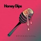 Honey Dips EP