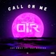 Call on Me feat Jay Ayeves Single