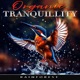 Organic Tranquillity
