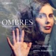 Ombres Women Composers of La Belle Époque