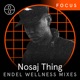 Focus Nosaj Thing x Endel DJ Mix