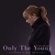 Only The Young Featured in Miss Americana Single
