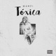 Tóxica Single