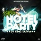 Hotel Party Single