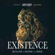 Existence feat 10Dee MANIC Single