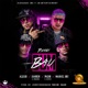 Bum Bau feat Marvel Boy Pacho El Antifeka Alexio Single