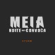 MEIA NOITE NOS CONVOCA Speed Single