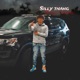 Silly thang feat Truly Srry Single