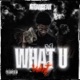 What U Want Fast Single