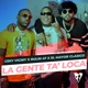 La Gente Ta Loca feat El Mayor Clasico Remix Single