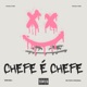 Chefe é Chefe Single