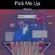 Pick Me Up Single