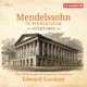 Mendelssohn in Birmingham Vol 5