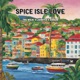 Spice Isle Love Single