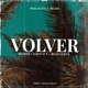 VOLVER Single