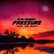 Pressure feat Mr Maph Single