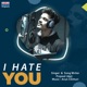 I Hate You Single