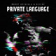 Private Language Single