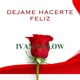 Déjame Hacerte Feliz Single