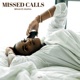 Missed Calls feat Elona Single