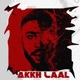 Akkh Laal Single