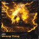 Wrong Thing Single