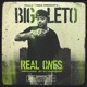 Real Ones feat Big Leto Dj Chino420 Single